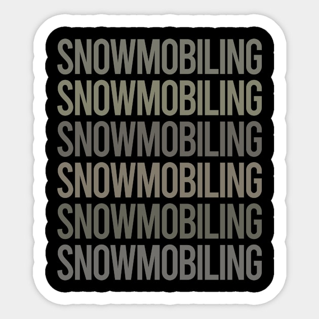 Gray Text Art Snowmobiling Snowmobile Sticker by Happy Life